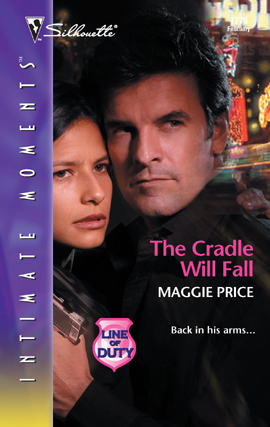Title details for The Cradle Will Fall by Maggie Price - Available
